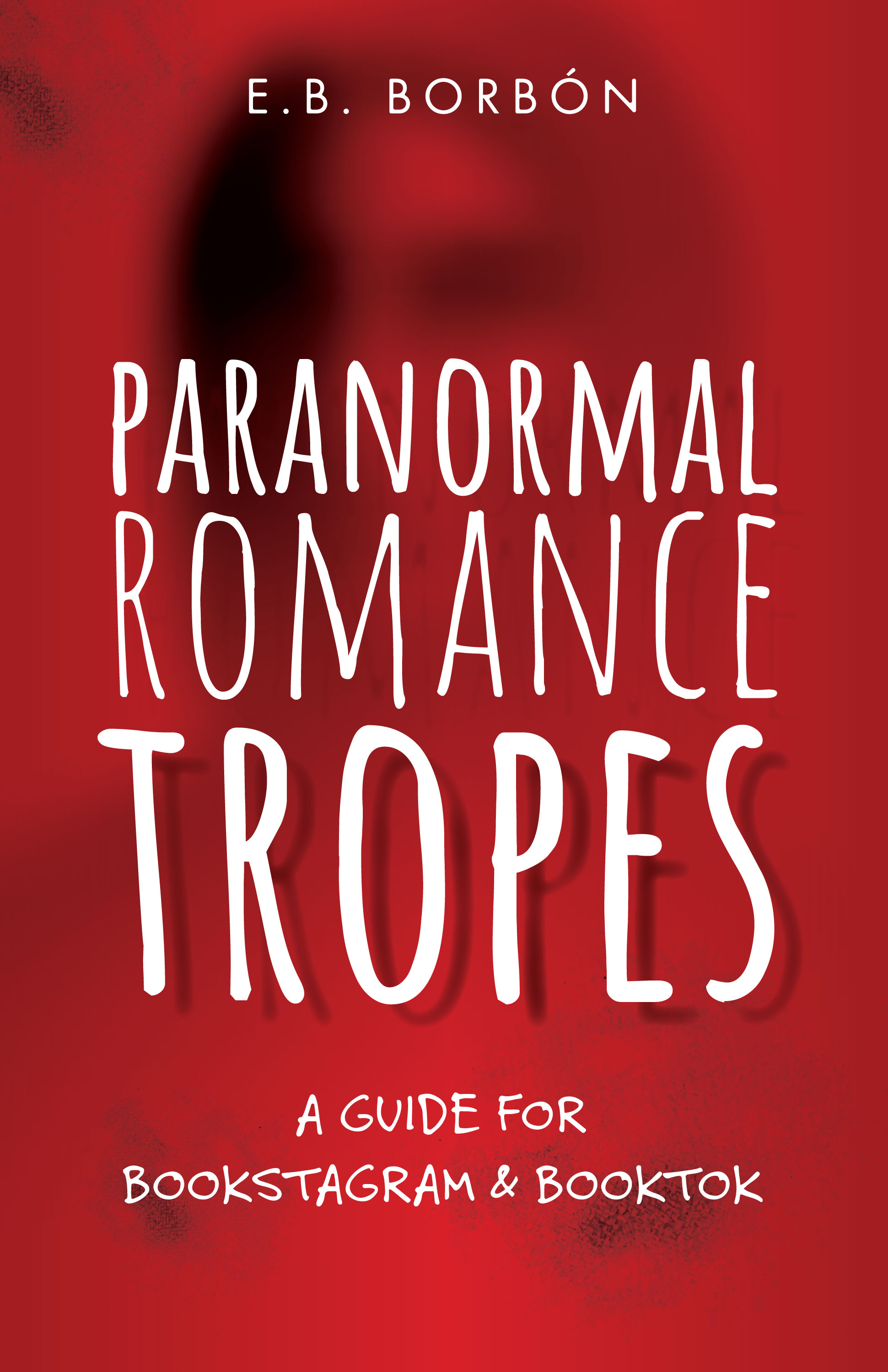 Paranormal Romance Tropes: A Guide for Bookstagram and BookTok