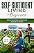 Self-sufficient living for beginners by Friedhelm Weiss