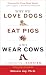 Why We Love Dogs, Eat Pigs, and Wear Cows: An Introduction to Carnism