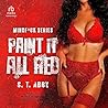 Paint It All Red