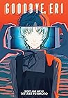 Goodbye, Eri