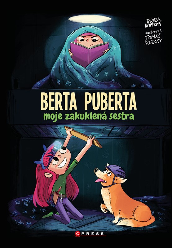 Berta Puberta: Moje zakulená sestra
