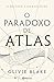 O Paradoxo De Atlas