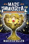 Made Immortal by Marissa Allen