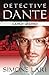 Detective Dante - Canto ultimo
