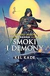 Smoki i demony by Kel Kade