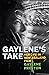 Gaylene's Take by Gaylene Preston