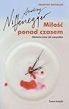 Miłość ponad czasem