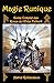 Magie Runique: Guide comple...