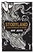Storyland: A New Mythology of Britain