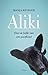 Aliki. Over de liefde van e...