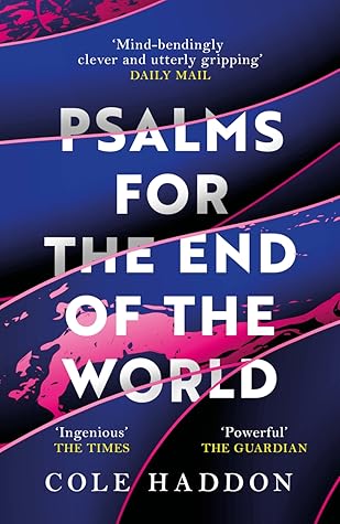 Psalms for the End of the World