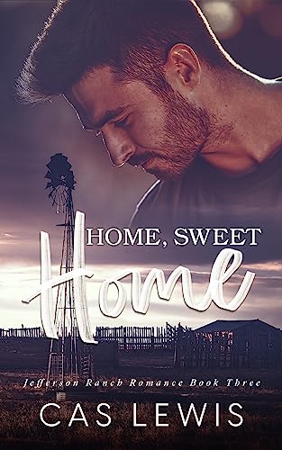 Home, Sweet Home (Jefferson Ranch #3)