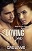 Loving You (Made for You #3)