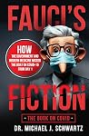 Fauci's Fiction: ...
