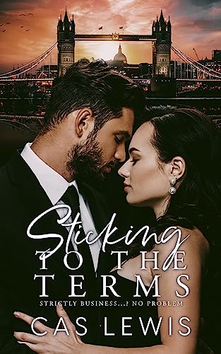 Sticking to the Terms (Sticking to the Terms Duet #1)