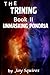 The Trining, Book 2: Unmask...