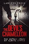 The Devil's Chameleon: The Untold Story of Samuel Little