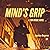 Mind's Grip: a Tom Moore novel