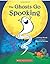 The Ghosts Go Spooking (Boa...