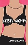 Feisty Righty: A ...