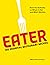 Eater: 100 Essential Restau...