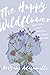 The Happy Wildflower: Refle...