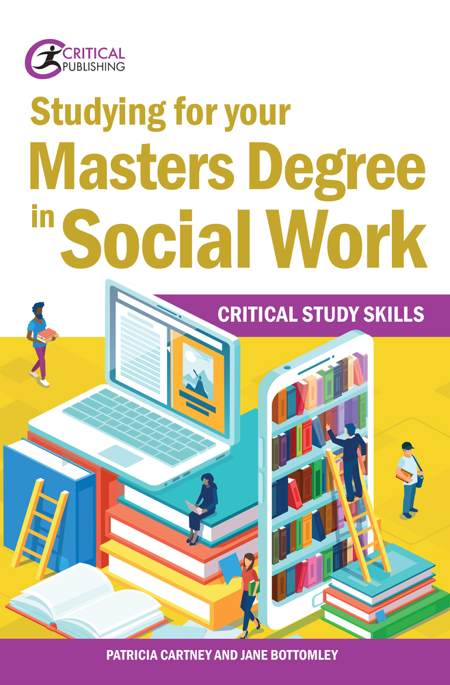 Studying for your Master’s Degree in Social Work (Critical Study Skills)