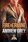 Fire and Ermine by Andrew  Grey