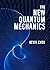 The New Quantum Mechanics