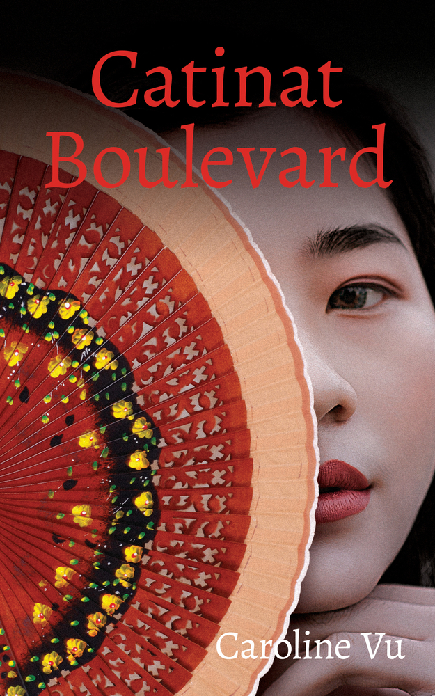 Catinat Boulevard (211) (Essential Prose Series)