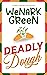 Deadly Dough: Intricate plo...