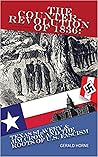 Book cover for The Counter Revolution of 1836: Texas Slavery & Jim Crow and the Roots of American Fascism