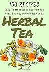 Herbal Tea: 150 e...