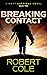Breaking Contact: A Matt Sh...
