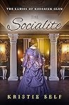 The Socialite by Kristie  Self