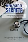 Med School Secret...