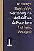 Verklaring van de Brief aan de Romeinen I: Het heilig Evangelie