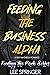 Feeding the Business Alpha by Lee Springer