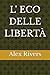 L'ECO DELLE LIBERTÀ