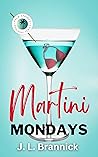 Martini Mondays