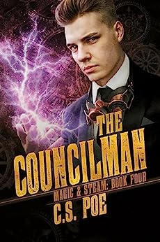 The Councilman (Magic & Steam, #4)