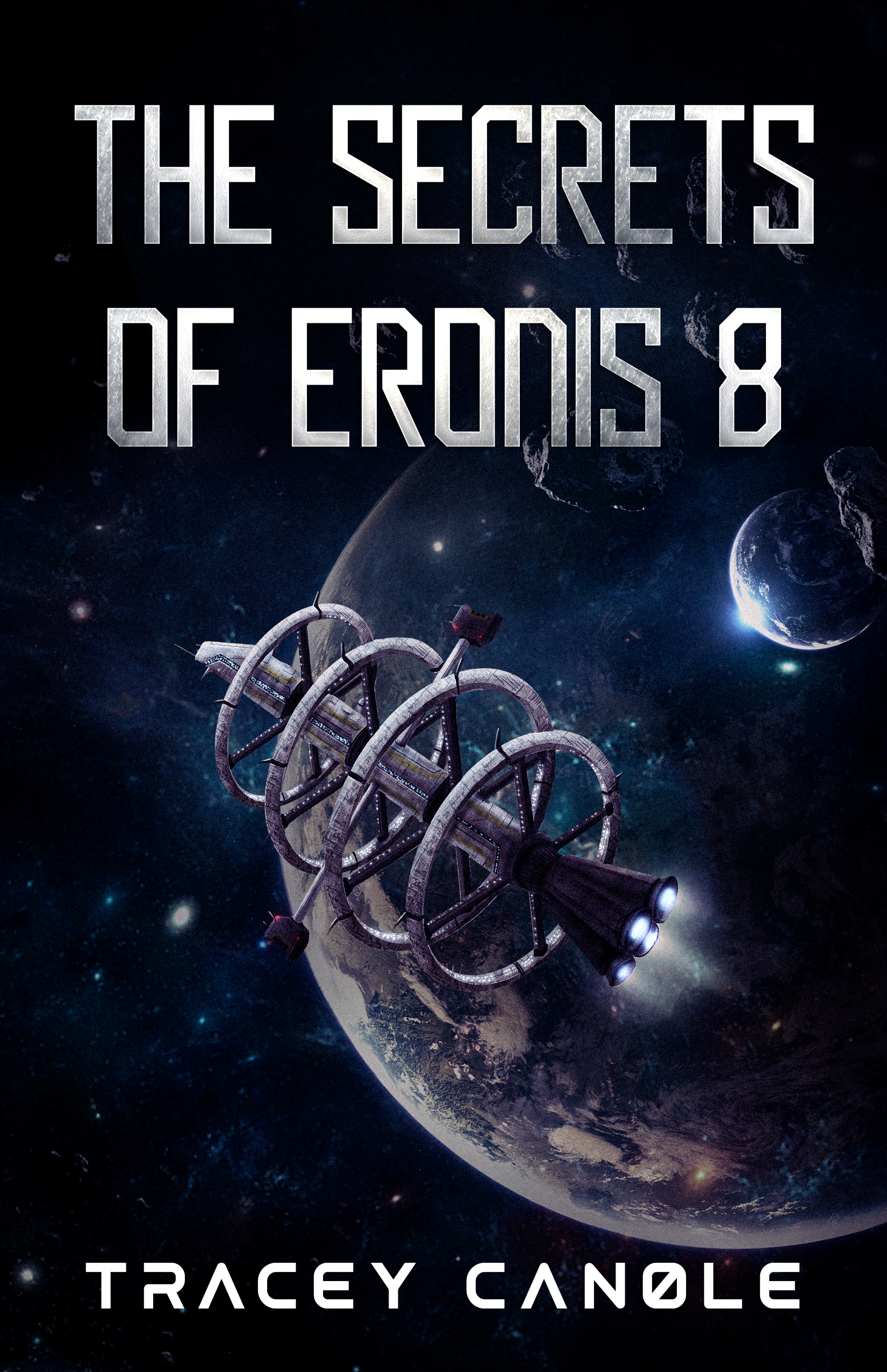 The Secrets of Eronis 8 (The Merocian Saga Book 1)