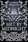 Met By Midnight by Janeen Ippolito