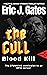 Blood Kill (The Cull, #5)