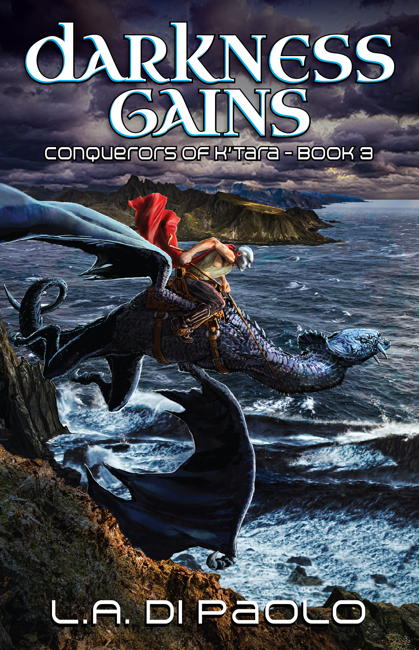 Darkness Gains (Conquerors of K'Tara #3)