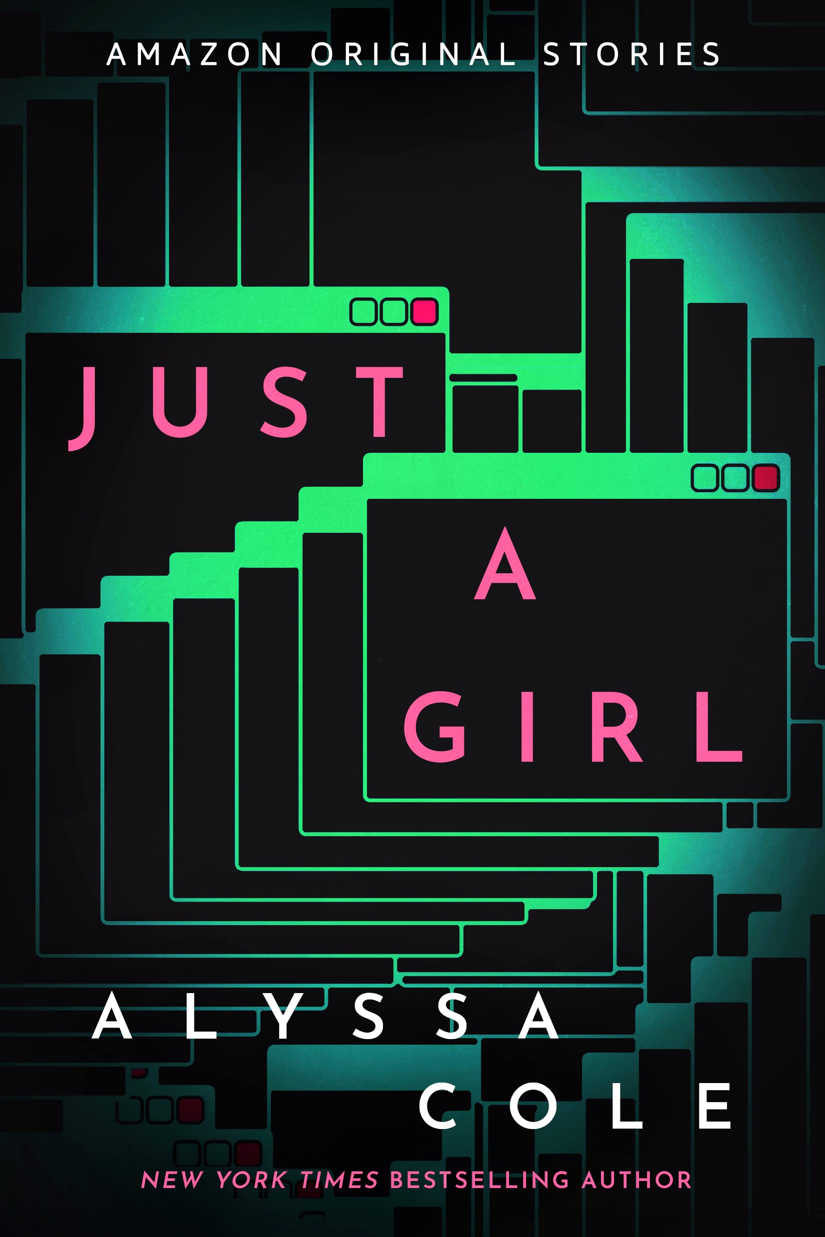 Just a Girl (Kindle Edition)