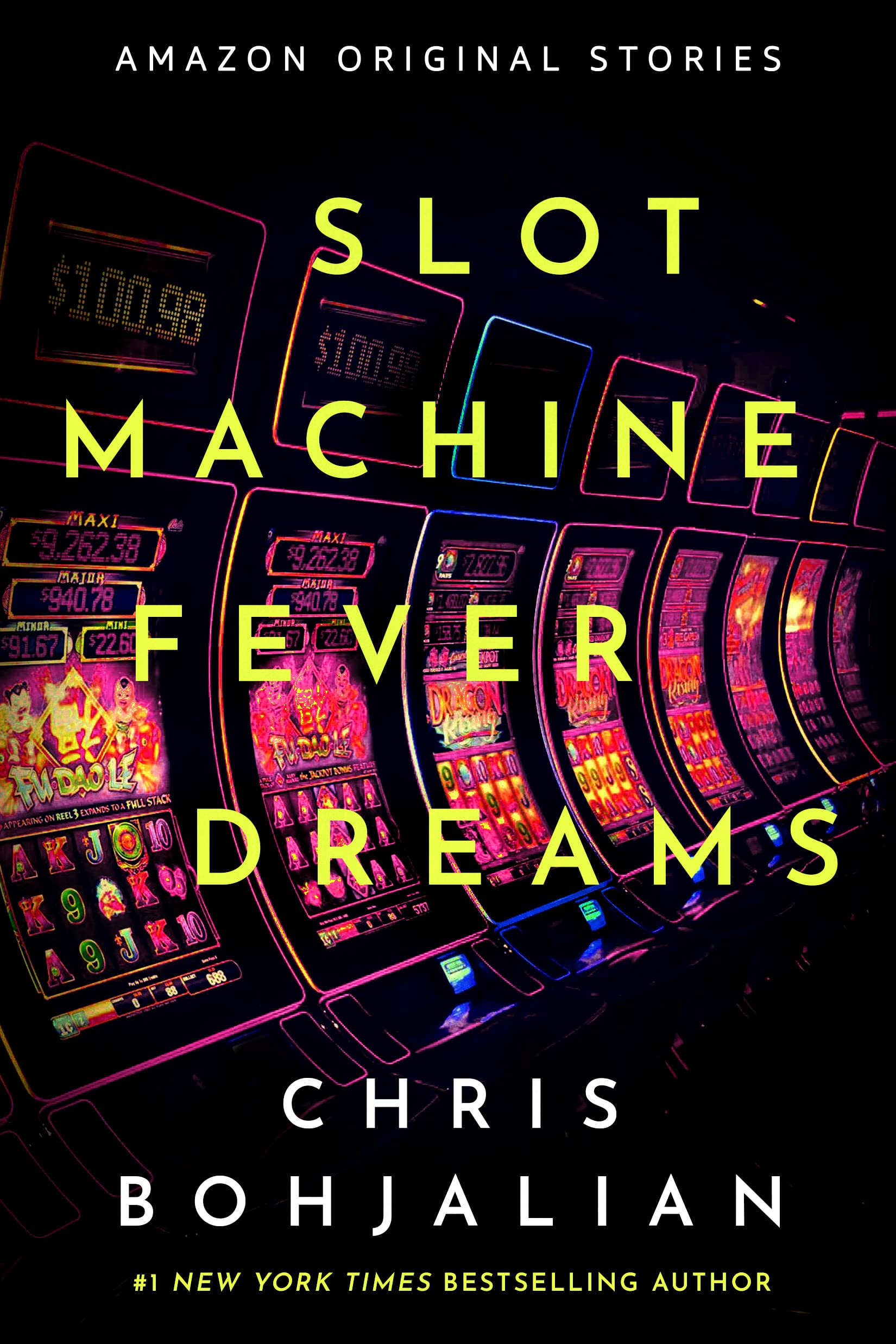 Slot Machine Fever Dreams (Kindle Edition)