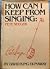 How Can I Keep from Singing: Pete Seeger