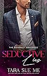 Seductive Lies by Tara Sue Me